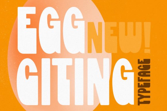 Eggciting: A Real-World Review of This Playful Display Font