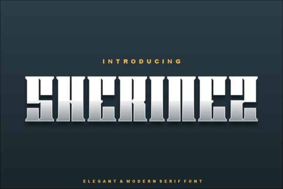Sherinez: A Modern Display Font for Your Brand