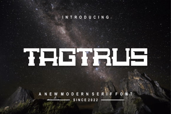 Tagtrus: A Modern Display Font for Makers