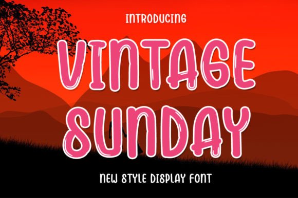 Vintage Sunday: A Display Font for Campaigns